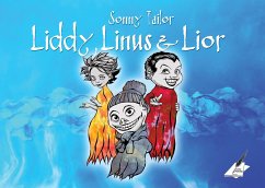 Liddy, Lior und Linus - Tailor, Sonny