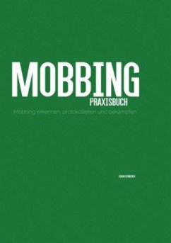 Mobbing Praxisbuch - Schneider, Isram