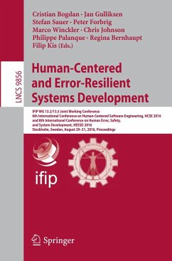 Human-Centered and Error-Resilient Systems Development