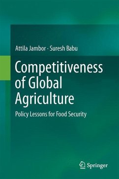 Competitiveness of Global Agriculture - Jambor, Attila;Babu, Suresh