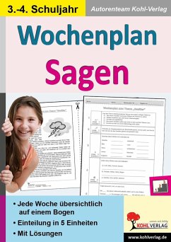 Wochenplan Sagen / Klasse 3-4 - Autorenteam Kohl-Verlag