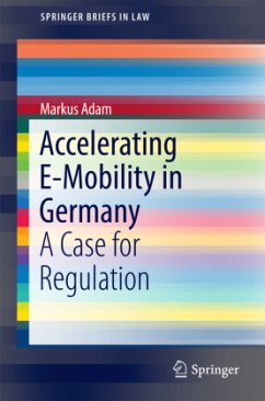 Accelerating E-Mobility in Germany - Adam, Markus