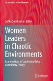 Women Leaders in Chaotic Environments