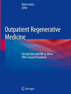 Outpatient Regenerative Medicine