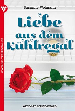 Liebe aus dem Kühlregal (eBook, ePUB) - Weimann, Susanne