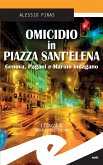 Omicidio in Piazza Sant'Elena (eBook, ePUB)