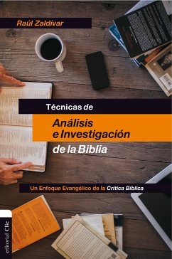 Técnicas de análisis e investigación de la Biblia (eBook, ePUB) - Zaldívar, Raúl