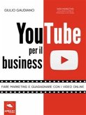 YouTube per il business (eBook, ePUB)