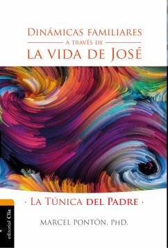 Dinámicas familiares a través de la vida de José (eBook, ePUB) - Pontón, Marcel