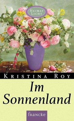 Im Sonnenland (eBook, ePUB) - Roy, Kristina