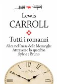 Tutti i romanzi (eBook, ePUB)