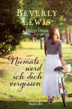 Niemals werd ich dich vergessen (eBook, ePUB) - Lewis, Beverly