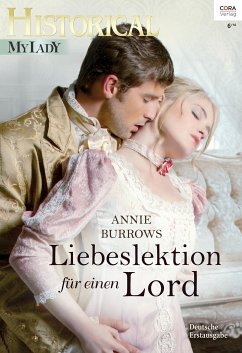 Liebeslektion für einen Lord (eBook, ePUB) - Burrows, Annie