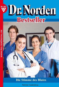 Dr. Norden Bestseller 180 - Arztroman (eBook, ePUB) - Vandenberg, Patricia