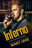 Inferno (Club prive, An Alpha Billionaire Romance, Book 1) (eBook, ePUB) Inferno (Club prive, An Alpha Billionaire Romance, Book 1) (eBook, ePUB)