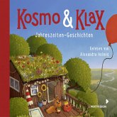 Kosmo & Klax. Jahreszeiten-Geschichten (MP3-Download)