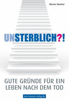 Unsterblich?! (eBook, ePUB) - Huemer, Werner