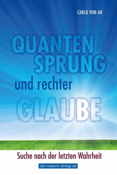 Quantensprung und rechter Glaube (eBook, ePUB)