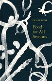 Food for All Seasons (eBook, ePUB)