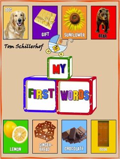 My First Words (eBook, ePUB) - Schillerhof, Tom