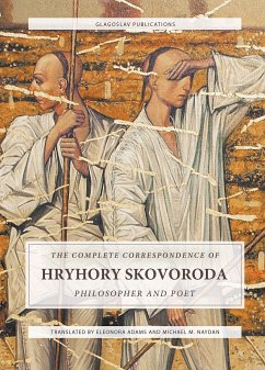 The Complete Correspondence of Hryhory Skovoroda (eBook, ePUB) - Skovoroda, Hryhory