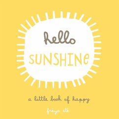 Hello Sunshine (eBook, ePUB) - Ete, Freya