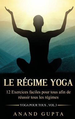 Le régime Yoga (eBook, ePUB)