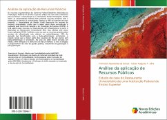 Análise da aplicação de Recursos Públicos - T. Silva, César Augusto;Souza, Francisca Aparecida de