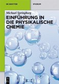 Einführung in die Physikalische Chemie (eBook, PDF)