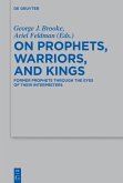 On Prophets, Warriors, and Kings (eBook, PDF)