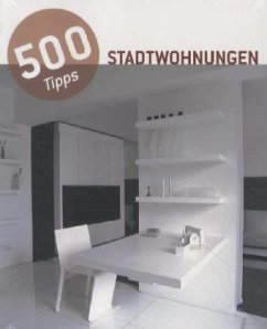Cover 500 Tipps: Stadtwohnungen. 500 Tricks: Urban Apartments