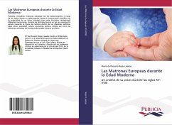 Las Matronas Europeas durante la Edad Moderna - Rojas Lisedas, María del Rosario