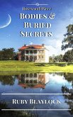 Bodies & Buried Secrets (Rosewood Place Mysteries, #1) (eBook, ePUB)