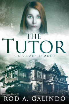 Cover The Tutor: A Ghost Story (eBook, ePUB)