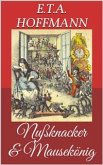 Nußknacker und Mausekönig (Bilderbuch) (eBook, ePUB)