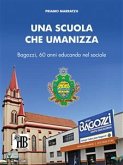 Una scuola che umanizza (eBook, ePUB)