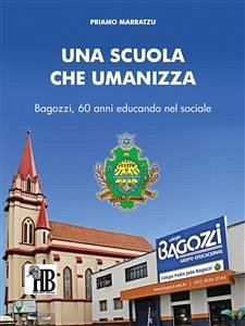 Una scuola che umanizza (eBook, ePUB) - Marratzu, Priamo