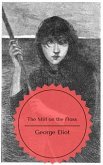 The Mill on the Floss (eBook, ePUB) The Mill on the Floss (eBook, ePUB)