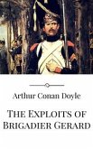 The Exploits of Brigadier Gerard (eBook, ePUB)