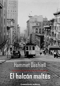 El halcón maltés (eBook, ePUB) - Dashiell, Hammet