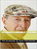 Dizionario Romagnolo Italiano (eBook, ePUB)