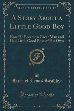 A Story About a Little Good Boy
