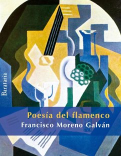 Poesía del flamenco - Moreno Galván, Francisco