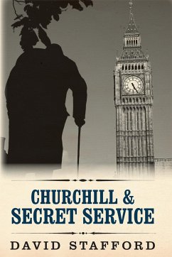 Churchill & Secret Service - Stafford, David