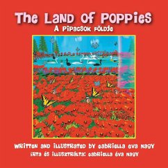 The Land of Poppies - Nagy, Gabriella Eva