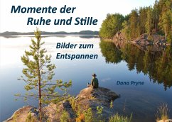 Momente der Ruhe und Stille