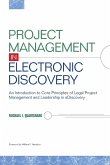 Project Management in Electronic Discovery