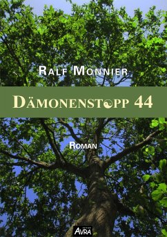 Dämonenstopp 44 - Monnier, Ralf