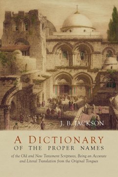 A Dictionary of Scripture Proper Names - Jackson, J. B.