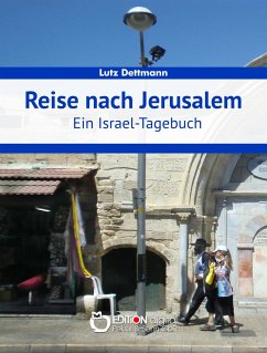 Reise nach Jerusalem - Dettmann, Lutz